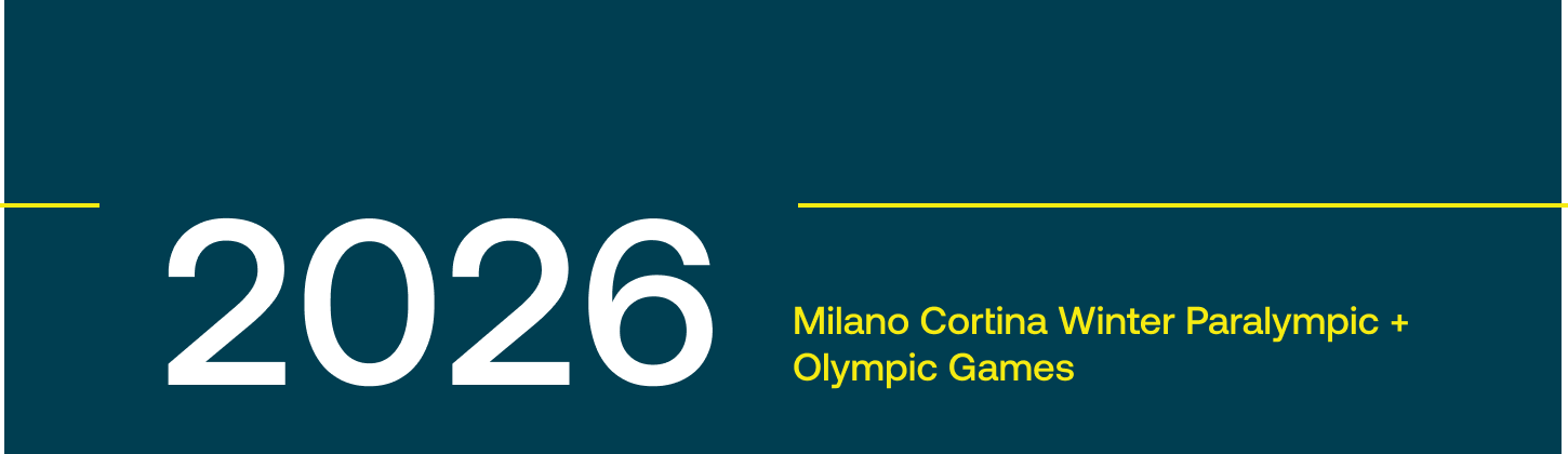 2026 Milano Cortina Winter Paralympic + Olympic Games